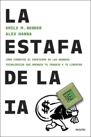 La estafa de la IA | 9788449344886 | Bender, Emily M./Hanna, Alex | Llibres.cat | Llibreria online en català | La Impossible Llibreters Barcelona