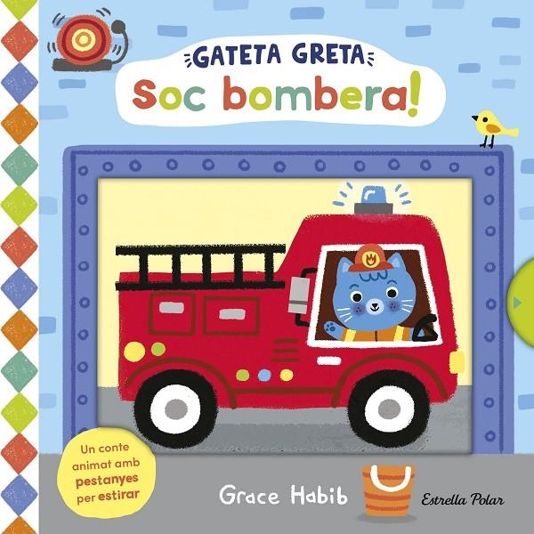 Gateta Greta. Soc bombera! | 9791387782474 | Habib, Grace | Llibres.cat | Llibreria online en català | La Impossible Llibreters Barcelona