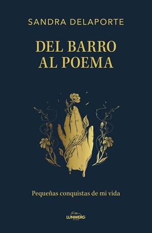 Del barro al poema | 9791387761554 | Delaporte, Sandra | Llibres.cat | Llibreria online en català | La Impossible Llibreters Barcelona