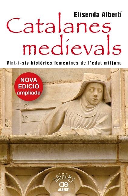 Catalanes medievals. Vint-i-sis històries femenines | 9788472461963 | Albertí, Elisenda | Llibres.cat | Llibreria online en català | La Impossible Llibreters Barcelona