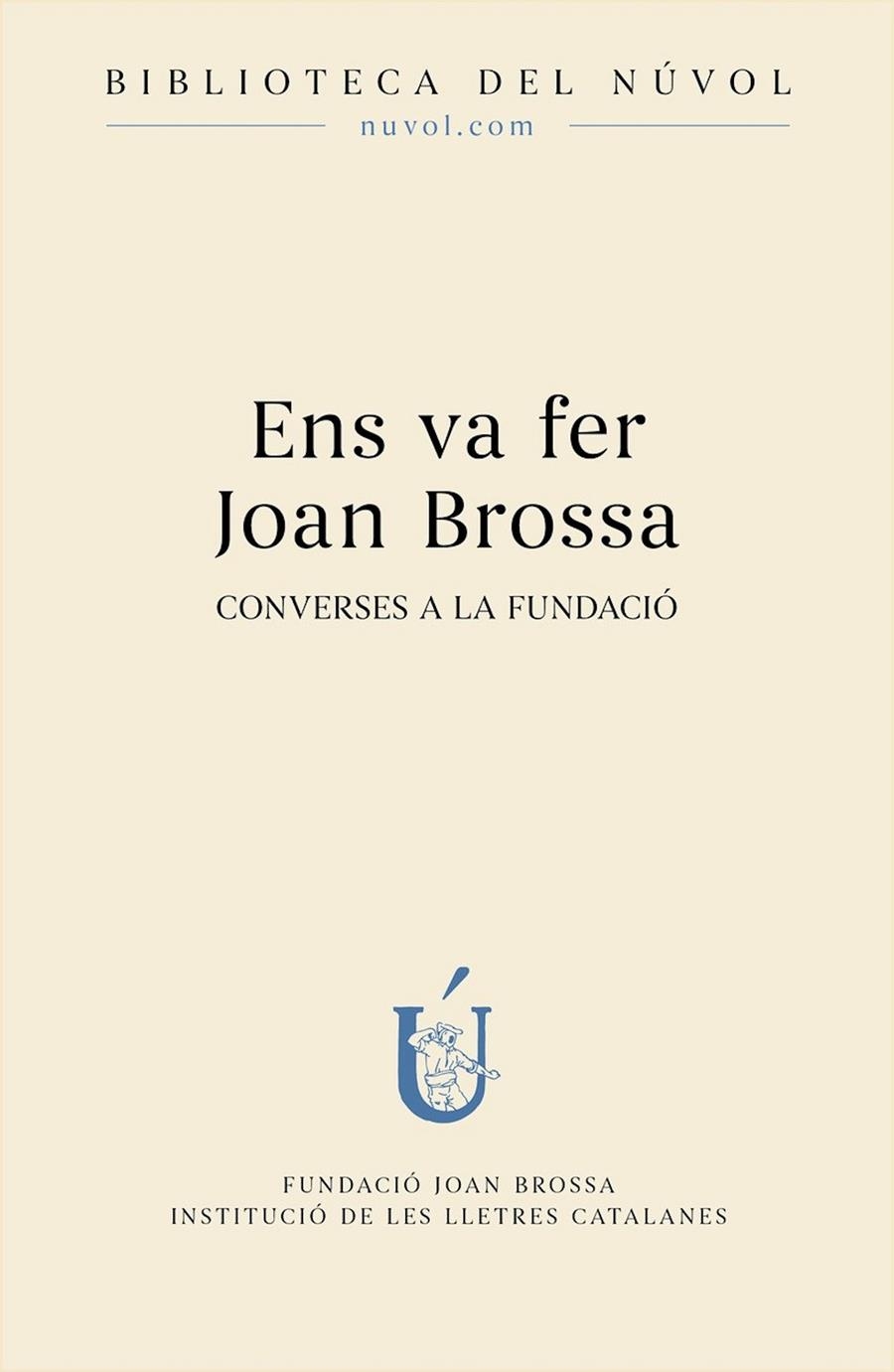 Ens va fer Joan Brossa | 9788417455200 | Llibres.cat | Llibreria online en català | La Impossible Llibreters Barcelona