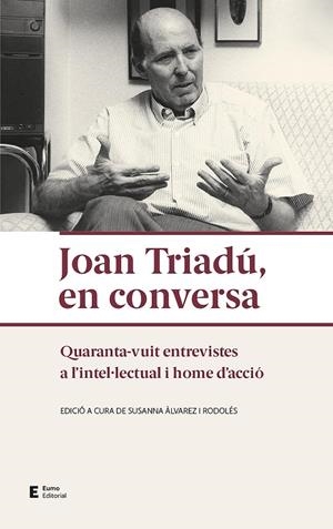 Joan Triadú, en conversa | 9788497667500 | Llibres.cat | Llibreria online en català | La Impossible Llibreters Barcelona