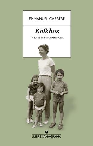 Kolkhoz | 9788433949103 | Carrère, Emmanuel | Llibres.cat | Llibreria online en català | La Impossible Llibreters Barcelona