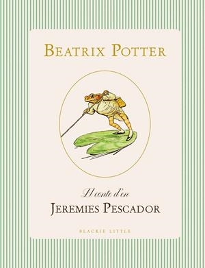 El conte d'en Jeremies Pescador | 9791387748494 | Potter, Beatrix | Llibres.cat | Llibreria online en català | La Impossible Llibreters Barcelona