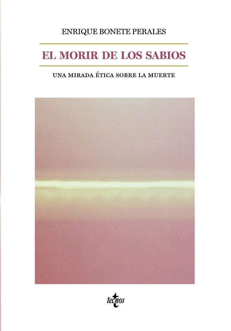 El morir de los sabios | 9788430977024 | Bonete Perales, Enrique | Llibres.cat | Llibreria online en català | La Impossible Llibreters Barcelona