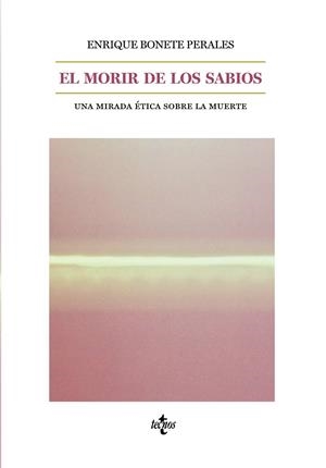 El morir de los sabios | 9788430977024 | Bonete Perales, Enrique | Llibres.cat | Llibreria online en català | La Impossible Llibreters Barcelona