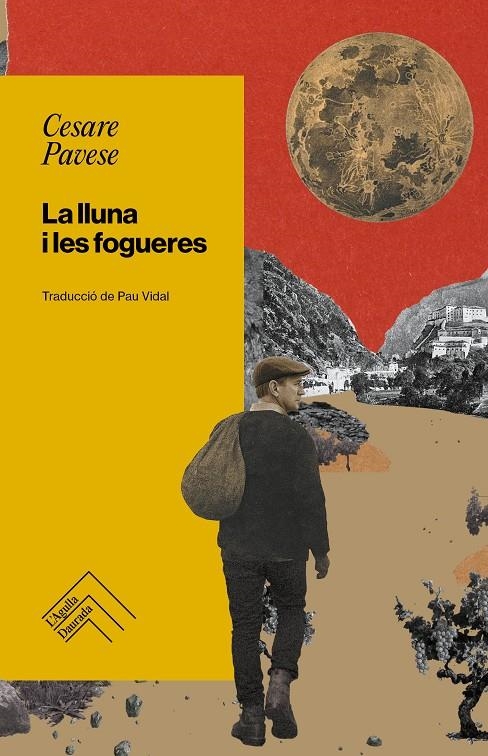 La lluna i les fogueres | 9788419515308 | Pavese, Cesare | Llibres.cat | Llibreria online en català | La Impossible Llibreters Barcelona