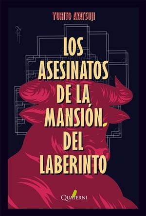 Los Asesinatos de la Mansión del Laberinto | 9791399074246 | Ayatsuji, Yukito | Llibres.cat | Llibreria online en català | La Impossible Llibreters Barcelona