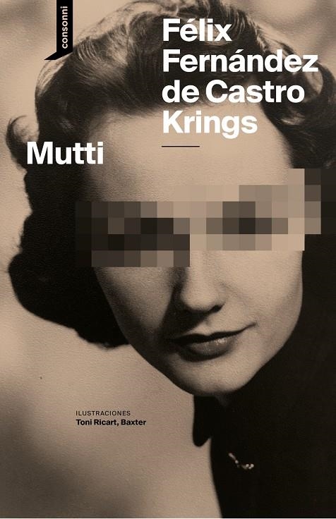 Mutti | 9788419490742 | Fernández de Castro Krigns, Félix | Llibres.cat | Llibreria online en català | La Impossible Llibreters Barcelona