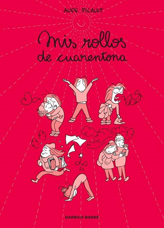 Mis rollos de cuarentona | 9788419393715 | Picault, Aude | Llibres.cat | Llibreria online en català | La Impossible Llibreters Barcelona