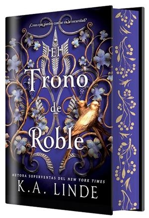 El trono de roble (EDICIÓN ESPECIAL LIMITADA) | 9788410163546 | Linde, K. A. | Llibres.cat | Llibreria online en català | La Impossible Llibreters Barcelona