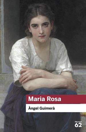 Maria Rosa | 9788415954996 | Guimerà, Àngel | Llibres.cat | Llibreria online en català | La Impossible Llibreters Barcelona
