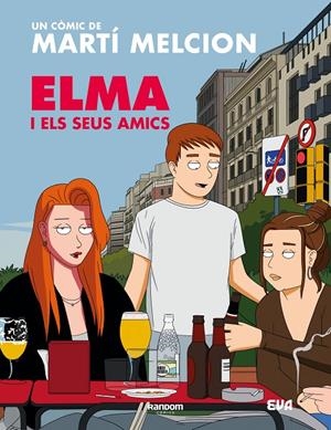 Elma i els seus amics | 9788419441881 | Melcion, Martí | Llibres.cat | Llibreria online en català | La Impossible Llibreters Barcelona