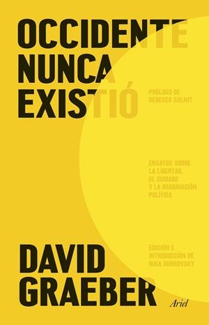 Occidente nunca existió | 9788434440265 | Graeber, David | Llibres.cat | Llibreria online en català | La Impossible Llibreters Barcelona