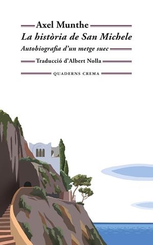 La història de San Michele | 9788477277170 | Munthe, Axel | Llibres.cat | Llibreria online en català | La Impossible Llibreters Barcelona