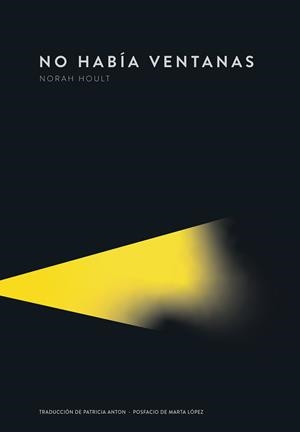 No había ventanas | 9789992083093 | Hoult, Norah | Llibres.cat | Llibreria online en català | La Impossible Llibreters Barcelona