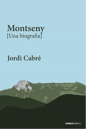 Montseny [Una biografia] | 9788418696565 | Cabré, Jordi | Llibres.cat | Llibreria online en català | La Impossible Llibreters Barcelona