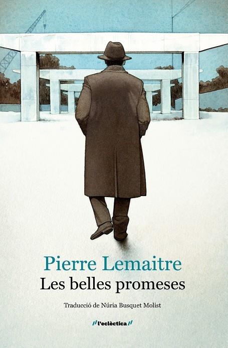 Les belles promeses | 9788413589060 | Pierre Lemaitre | Llibres.cat | Llibreria online en català | La Impossible Llibreters Barcelona