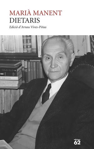Dietaris | 9788429782387 | Manent, Marià | Llibres.cat | Llibreria online en català | La Impossible Llibreters Barcelona