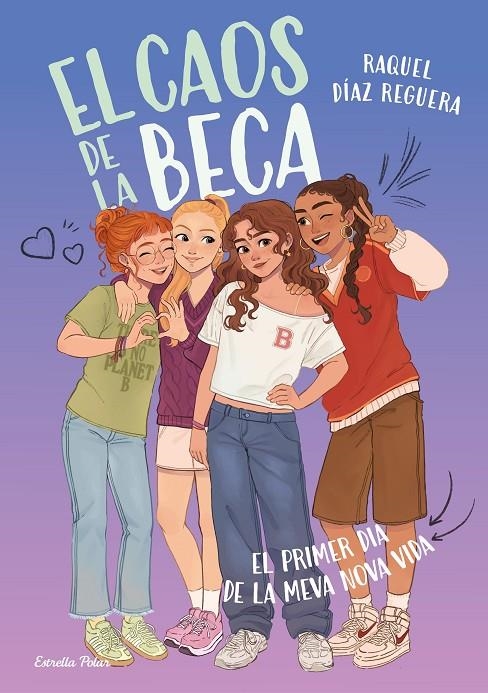 El caos de la Beca 1. El primer dia de la meva nova vida | 9791387903633 | Díaz Reguera, Raquel | Llibres.cat | Llibreria online en català | La Impossible Llibreters Barcelona