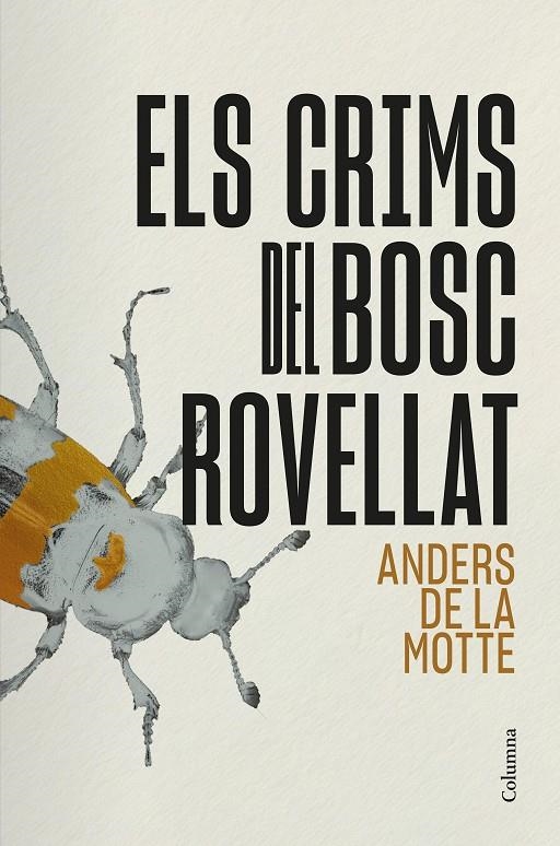 Els crims del Bosc Rovellat | 9788466434928 | Motte, Anders de la | Llibres.cat | Llibreria online en català | La Impossible Llibreters Barcelona