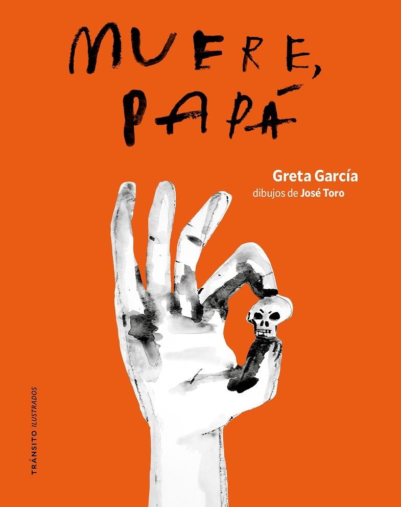 Muere, papá | 9791399070163 | García, Greta | Llibres.cat | Llibreria online en català | La Impossible Llibreters Barcelona