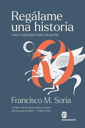Regálame una historia | 9791399141917 | M. Soria, Francisco | Llibres.cat | Llibreria online en català | La Impossible Llibreters Barcelona