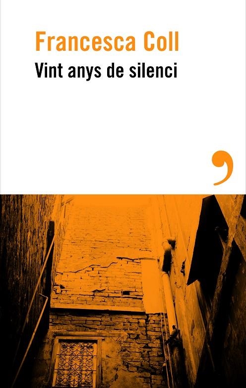 Vint anys de silenci | 9788410455658 | Coll, Francesca | Llibres.cat | Llibreria online en català | La Impossible Llibreters Barcelona