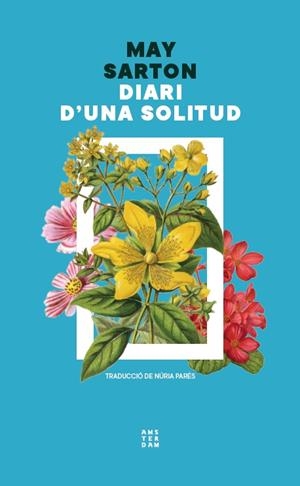 Diari d'una solitud | 9788419960504 | May, Sarton | Llibres.cat | Llibreria online en català | La Impossible Llibreters Barcelona