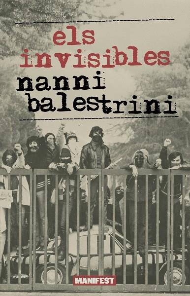 ELS INVISIBLES | 9791387872267 | Balestrini, Nanni | Llibres.cat | Llibreria online en català | La Impossible Llibreters Barcelona