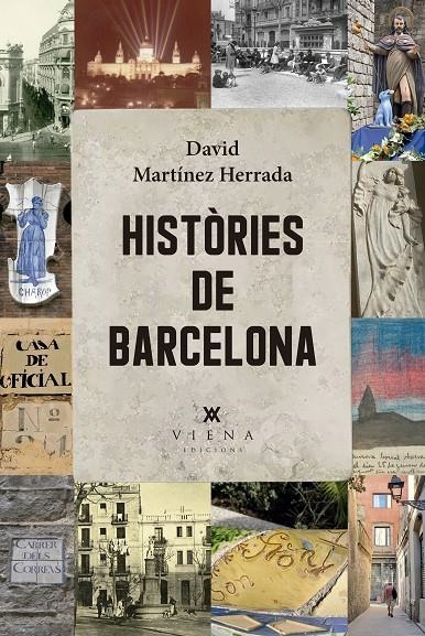 Històries de Barcelona | 9791387961114 | Martínez Herrada, David | Llibres.cat | Llibreria online en català | La Impossible Llibreters Barcelona