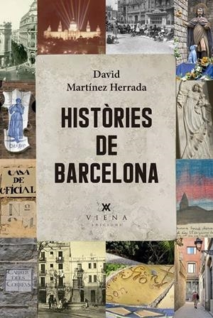 Històries de Barcelona | 9791387961114 | Martínez Herrada, David | Llibres.cat | Llibreria online en català | La Impossible Llibreters Barcelona