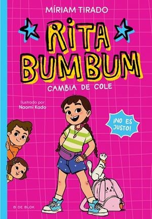 Rita Bumbum 1 - Rita Bumbum se cambia de cole | 9791387695507 | Tirado, Míriam | Llibres.cat | Llibreria online en català | La Impossible Llibreters Barcelona