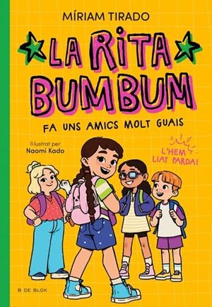 Rita Bumbum 2 - La Rita Bumbum fa uns amics molt guais | 9791387695545 | Tirado, Míriam | Llibres.cat | Llibreria online en català | La Impossible Llibreters Barcelona