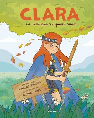 Clara o la niña que no quería crecer | 9788419441669 | Tamayo, Carles | Llibres.cat | Llibreria online en català | La Impossible Llibreters Barcelona