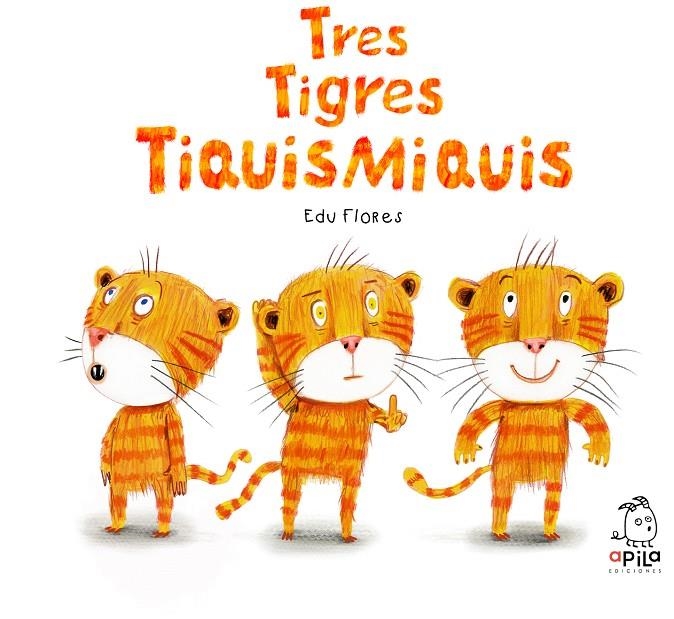 Tres tigres tiquismiquis | 9788410398061 | Flores Marco, Edu | Llibres.cat | Llibreria online en català | La Impossible Llibreters Barcelona