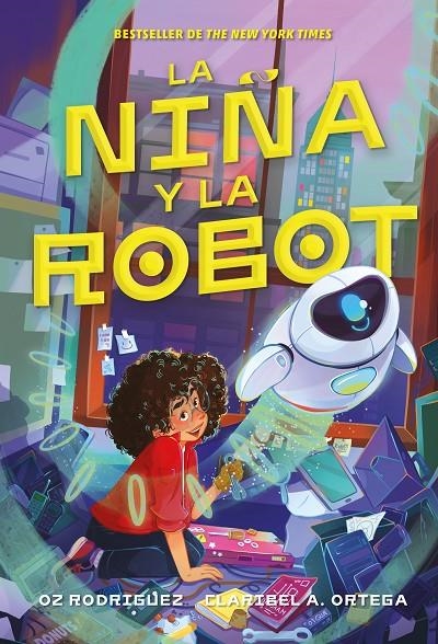 La niña y la robot | 9791387574451 | A. Ortega, Caribel/Rodriguez, Oz | Llibres.cat | Llibreria online en català | La Impossible Llibreters Barcelona