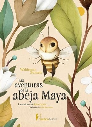 Las aventuras de la abeja Maya | 9788410200852 | Bonsels, Waldemar | Llibres.cat | Llibreria online en català | La Impossible Llibreters Barcelona