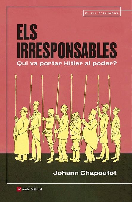 Els irresponsables | 9791387853235 | Chapoutot, Johann | Llibres.cat | Llibreria online en català | La Impossible Llibreters Barcelona