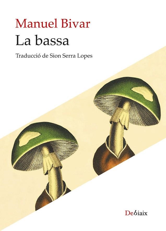 La bassa | 9788410377813 | Bivar, Manuel | Llibres.cat | Llibreria online en català | La Impossible Llibreters Barcelona