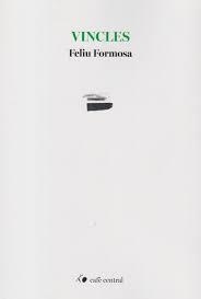 Vincles | 9788410482906 | Formosa, Feliu | Llibres.cat | Llibreria online en català | La Impossible Llibreters Barcelona