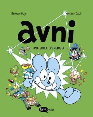 Avni 9. Una bola d'energia | 9791387744182 | Pujol, Romain | Llibres.cat | Llibreria online en català | La Impossible Llibreters Barcelona