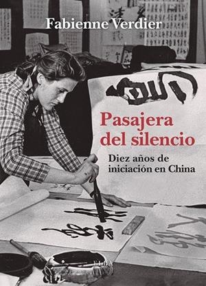 Pasajera del silencio | 9791399013467 | Verdier, Fabienne | Llibres.cat | Llibreria online en català | La Impossible Llibreters Barcelona