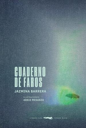Cuaderno de faros | 9791399047097 | Barrera, Jazmina/Mesanza, Araiz | Llibres.cat | Llibreria online en català | La Impossible Llibreters Barcelona