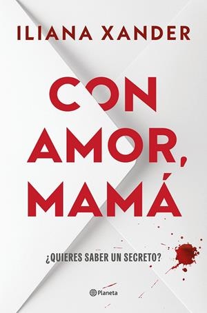 Con amor, mamá | 9788408316046 | Xander, Iliana | Llibres.cat | Llibreria online en català | La Impossible Llibreters Barcelona