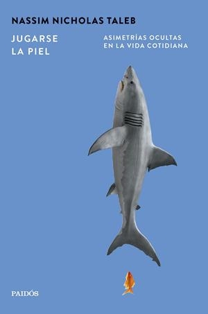 Jugarse la piel | 9788449345029 | Taleb, Nassim Nicholas | Llibres.cat | Llibreria online en català | La Impossible Llibreters Barcelona