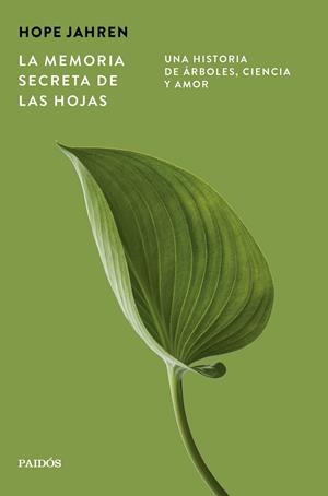 La memoria secreta de las hojas | 9788449345203 | Jahren, Hope | Llibres.cat | Llibreria online en català | La Impossible Llibreters Barcelona