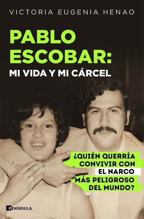 Pablo Escobar: mi vida y mi cárcel | 9788411004763 | Henao, Victoria Eugenia | Llibres.cat | Llibreria online en català | La Impossible Llibreters Barcelona