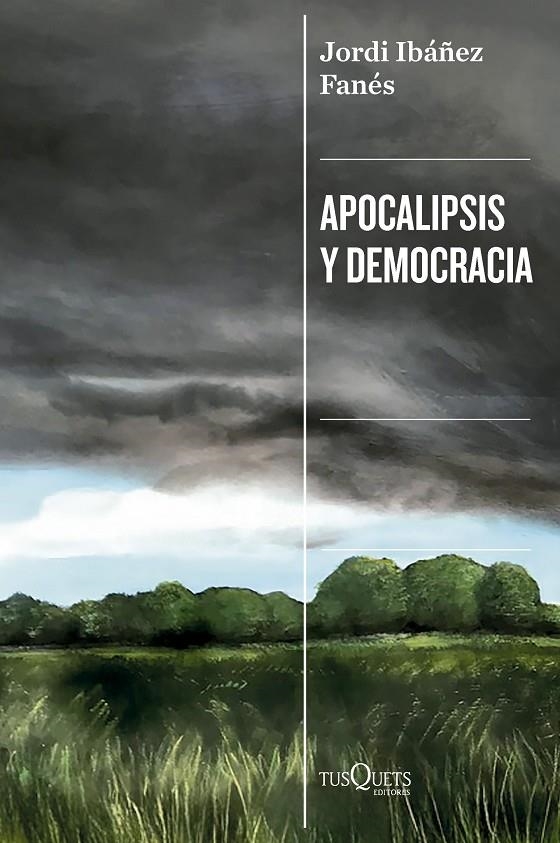 Apocalipsis y democracia | 9788411077545 | Ibáñez Fanés, Jordi | Llibres.cat | Llibreria online en català | La Impossible Llibreters Barcelona