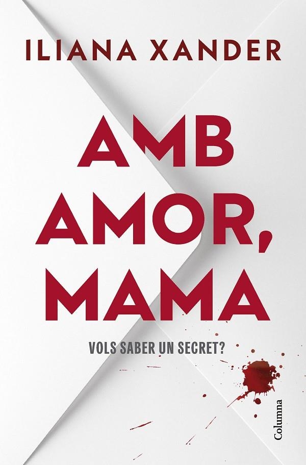 Amb amor, mama | 9788466434850 | Xander, Iliana | Llibres.cat | Llibreria online en català | La Impossible Llibreters Barcelona